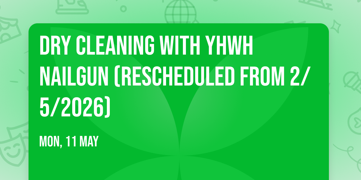 Dry Cleaning with YHWH Nailgun (Rescheduled from 2\/5\/2026)