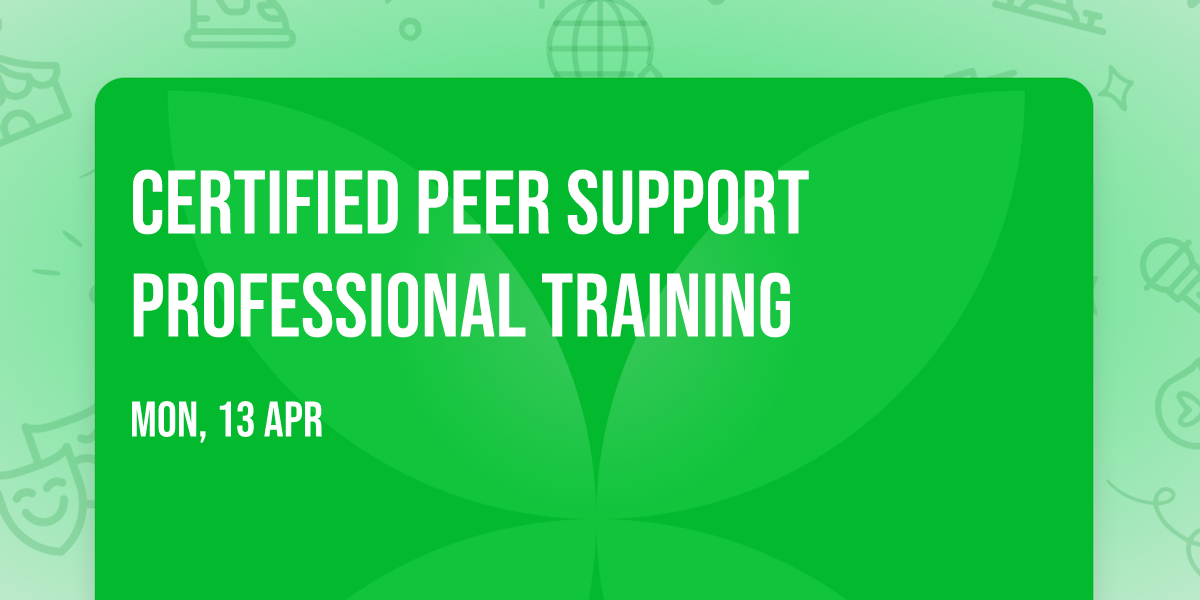 Certified Peer Support Professional Training