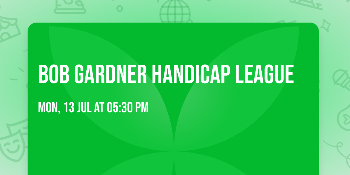 Bob Gardner Handicap League