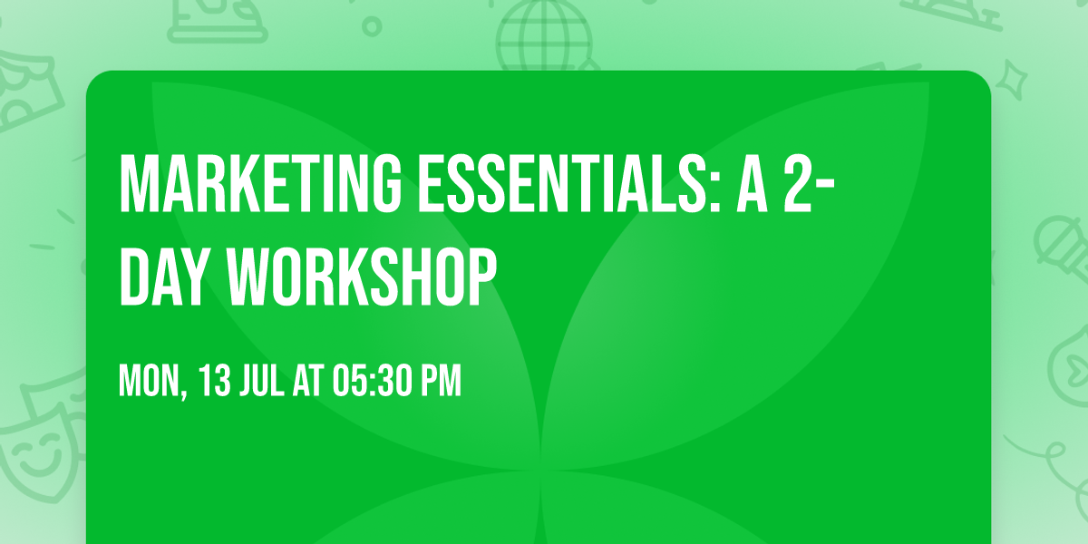 Marketing Essentials: A 2-Day Workshop