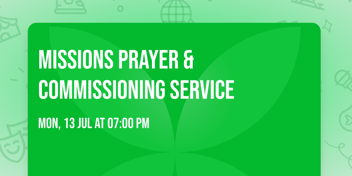 Missions Prayer & Commissioning Service