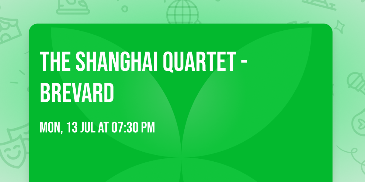The Shanghai Quartet - Brevard