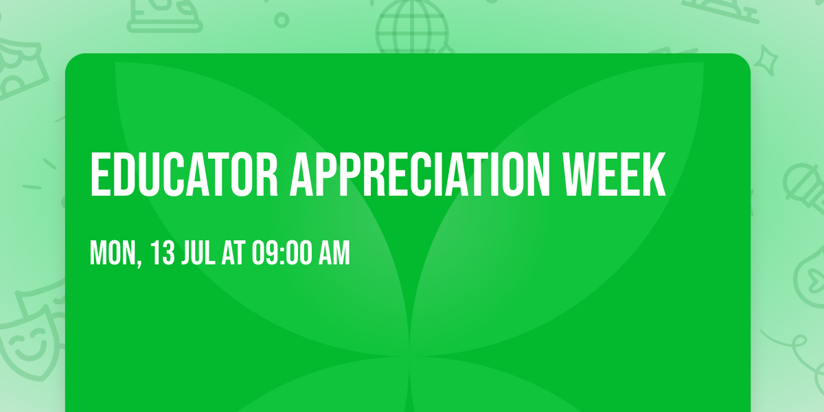 Educator Appreciation Week