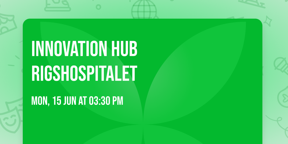 Innovation Hub Rigshospitalet