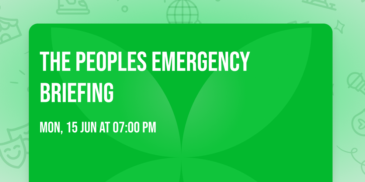 The Peoples Emergency Briefing