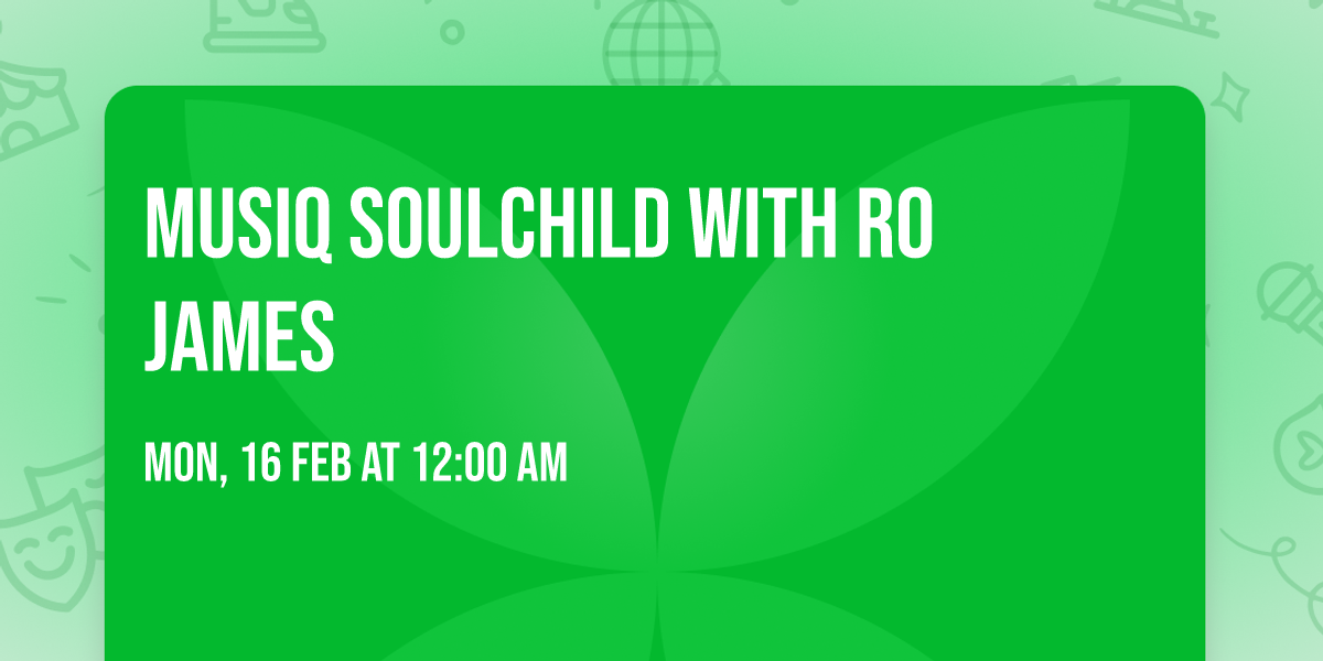 Musiq Soulchild with Ro James