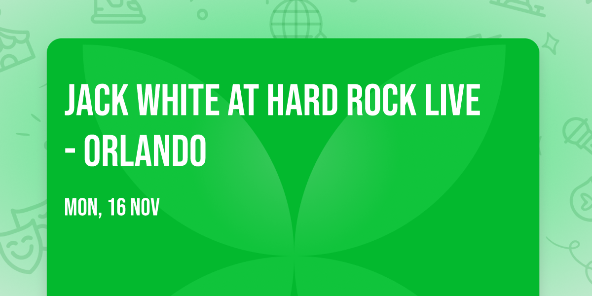 Jack White at Hard Rock Live - Orlando