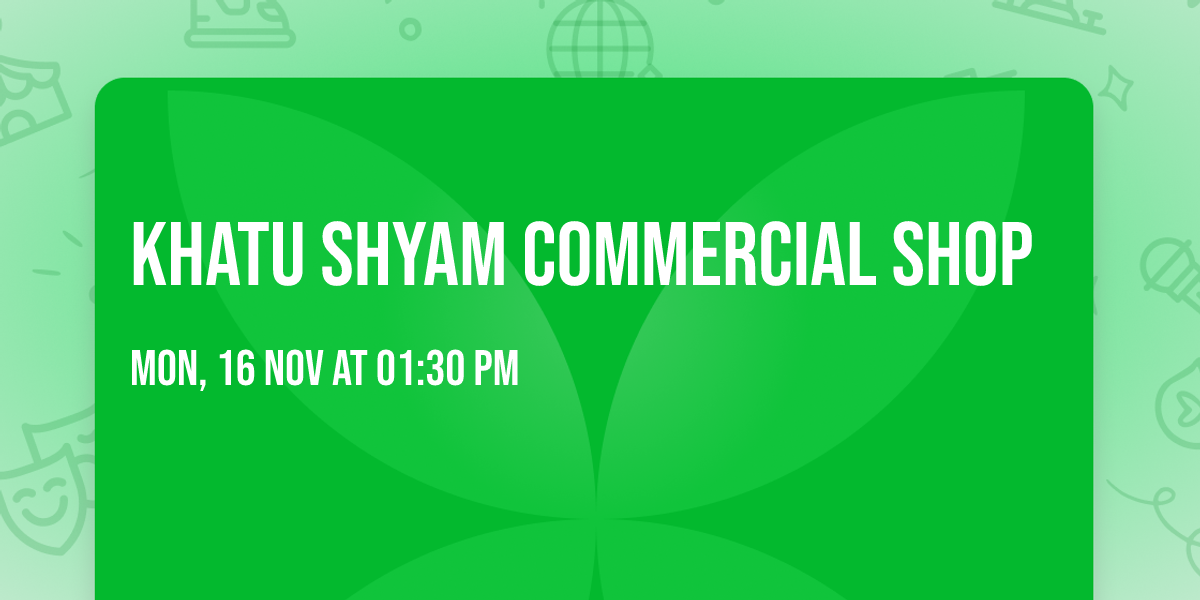 Khatu Shyam commercial shop