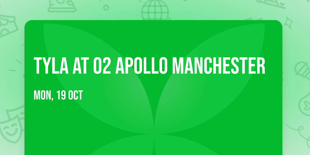 Tyla at O2 Apollo Manchester