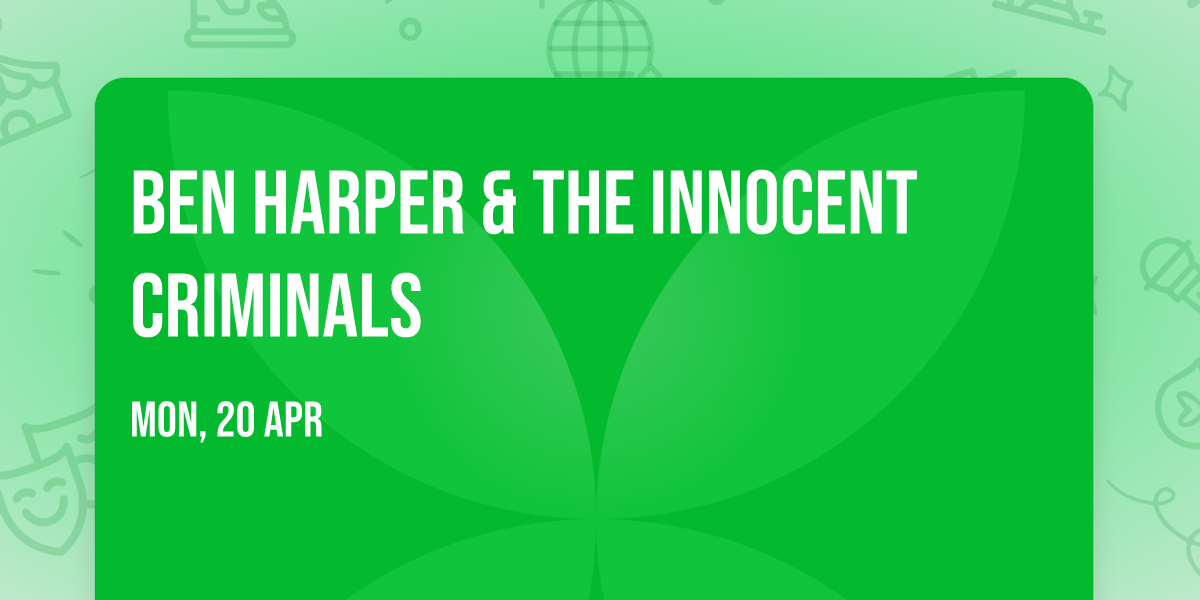 Ben Harper & the Innocent Criminals