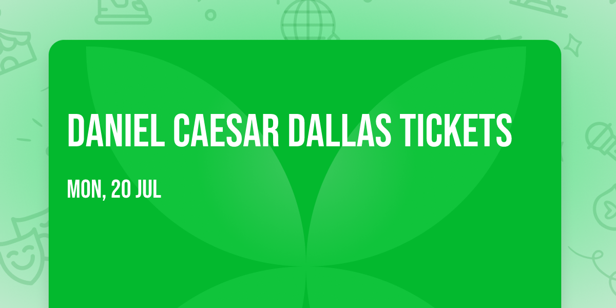 Daniel Caesar Dallas Tickets