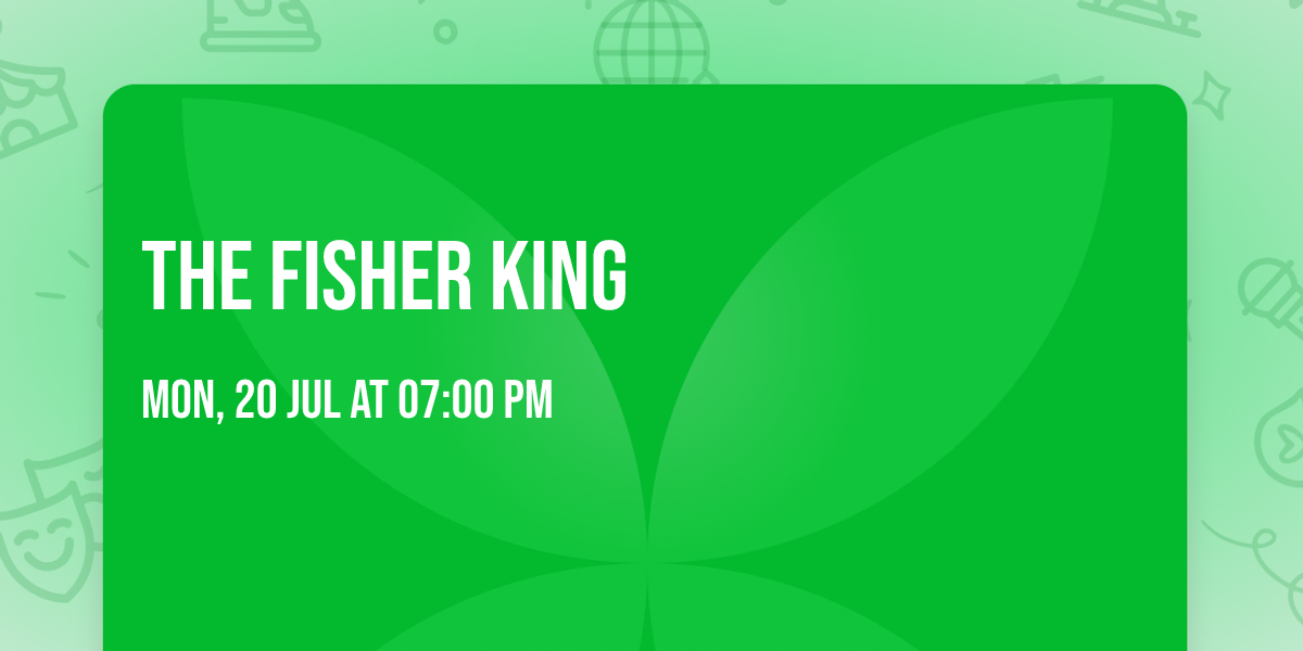 The Fisher King