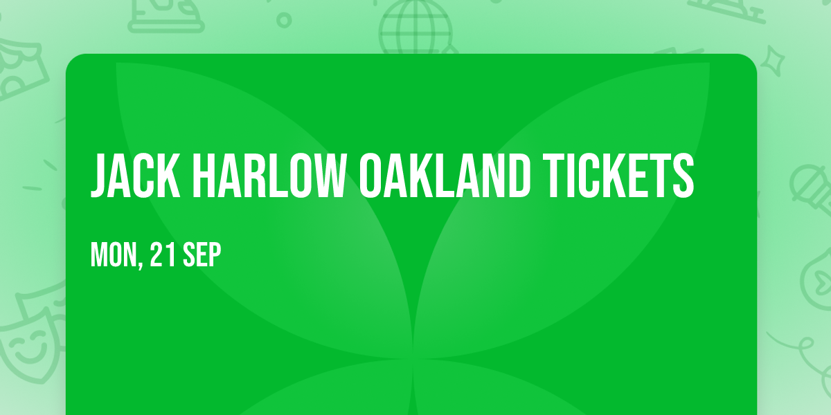 Jack Harlow Oakland Tickets