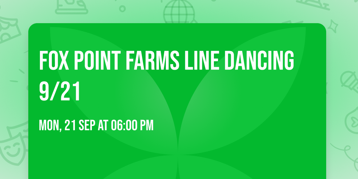 Fox Point Farms Line Dancing 9\/21