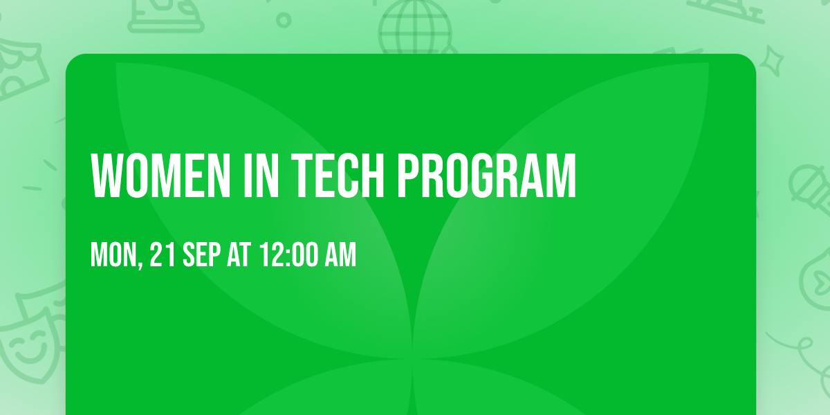Women in Tech Program 