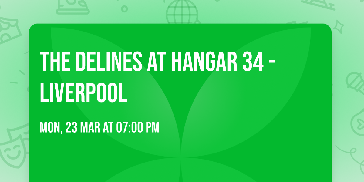 The Delines at Hangar 34 - Liverpool