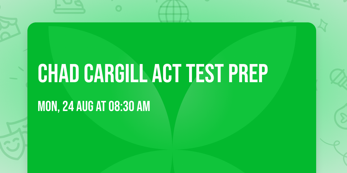 Chad Cargill ACT Test Prep