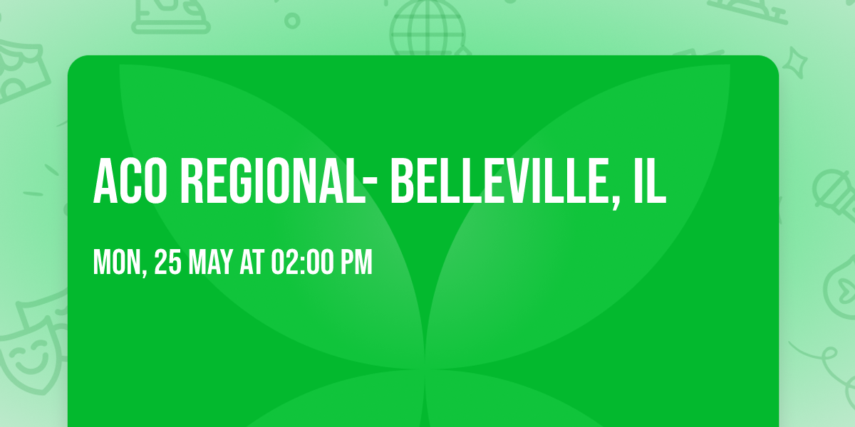 ACO Regional- Belleville, IL 