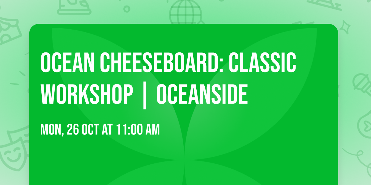 Ocean Cheeseboard: Classic Workshop | Oceanside