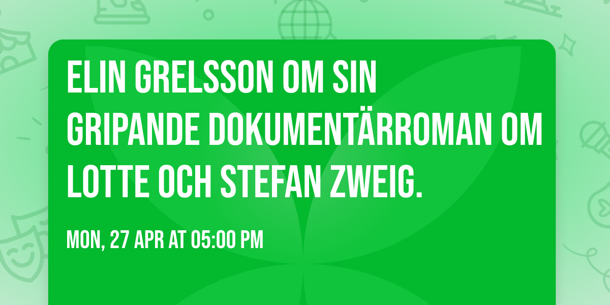 Elin Grelsson om sin gripande dokument\u00e4rroman om Lotte och Stefan Zweig.