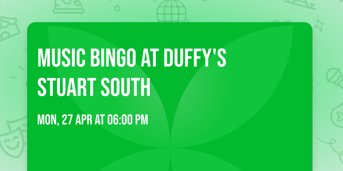 Music Bingo at Duffy's Stuart South