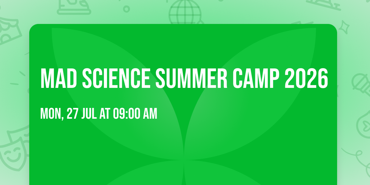 Mad Science Summer Camp 2026