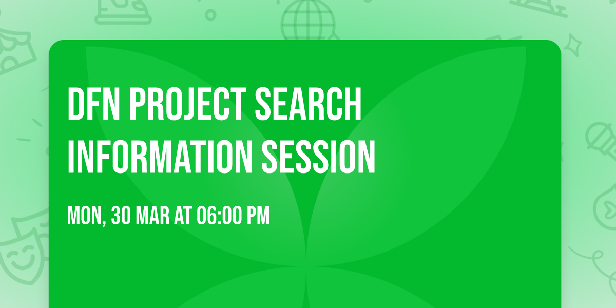 DFN Project Search Information Session