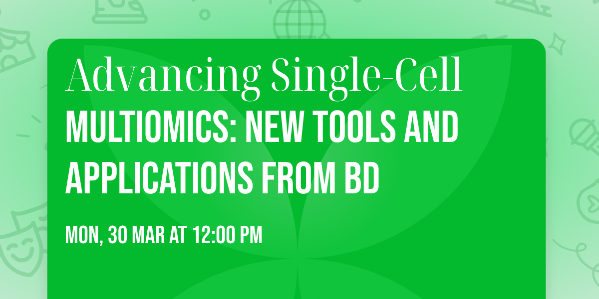 Advancing Single\u2011Cell Multiomics: New Tools and Applications from BD