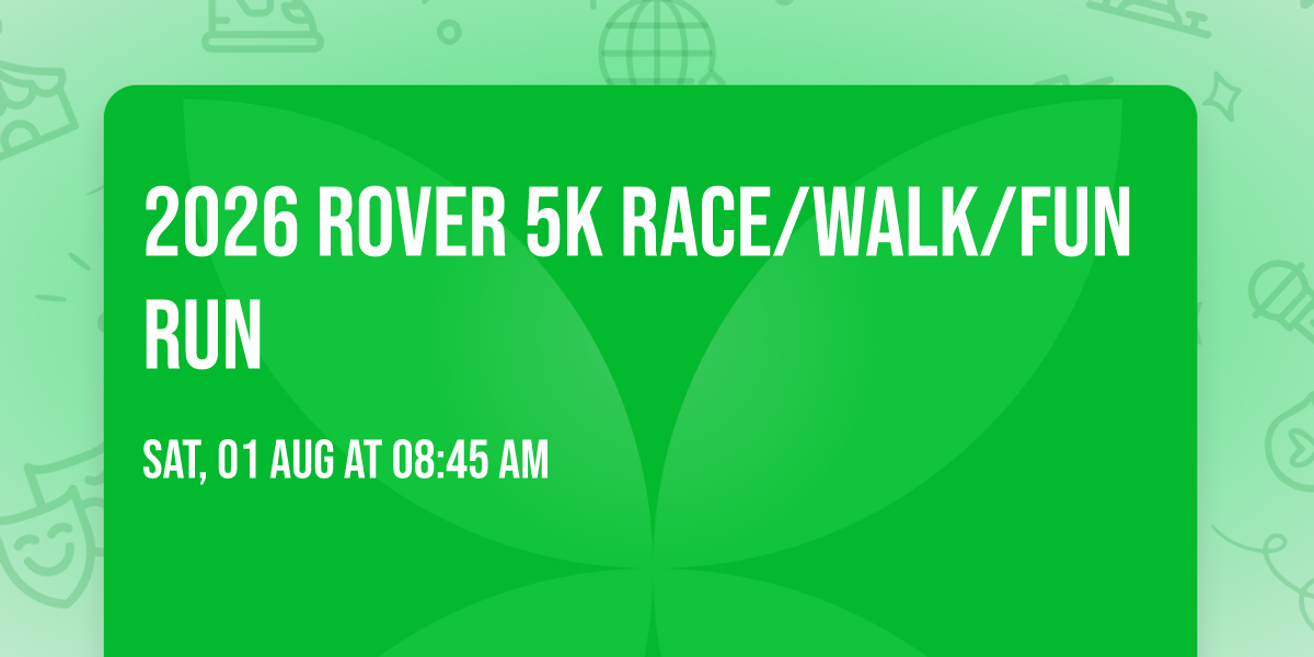 2026 Rover 5K Race\/Walk\/Fun Run