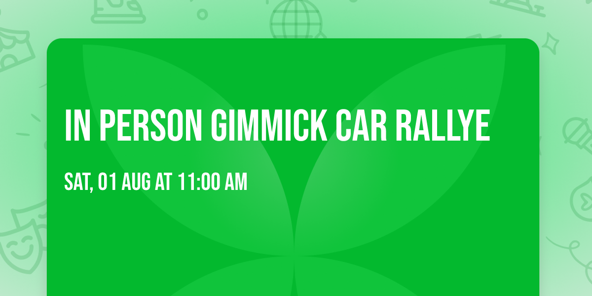 In Person Gimmick Car Rallye