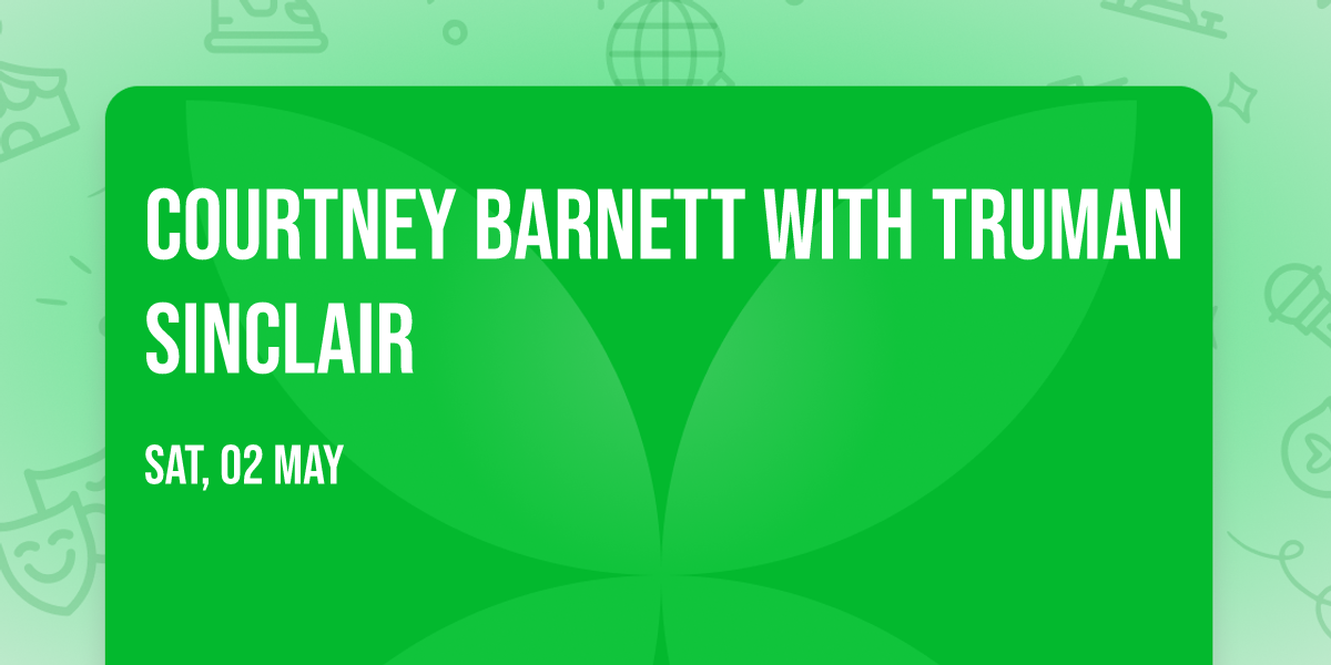 Courtney Barnett with Truman Sinclair