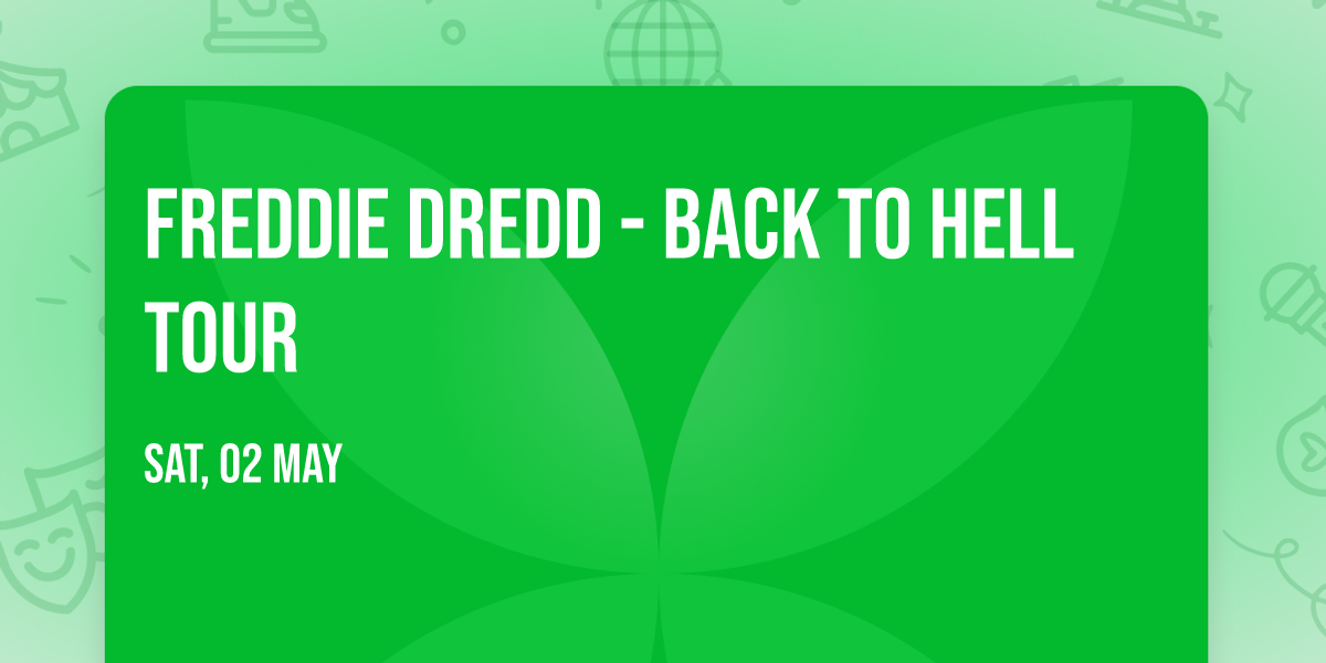 Freddie Dredd - Back To Hell Tour