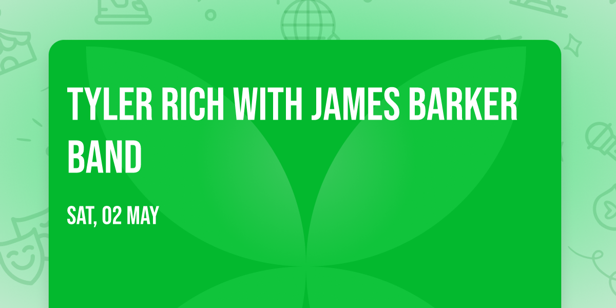 Tyler Rich with James Barker Band