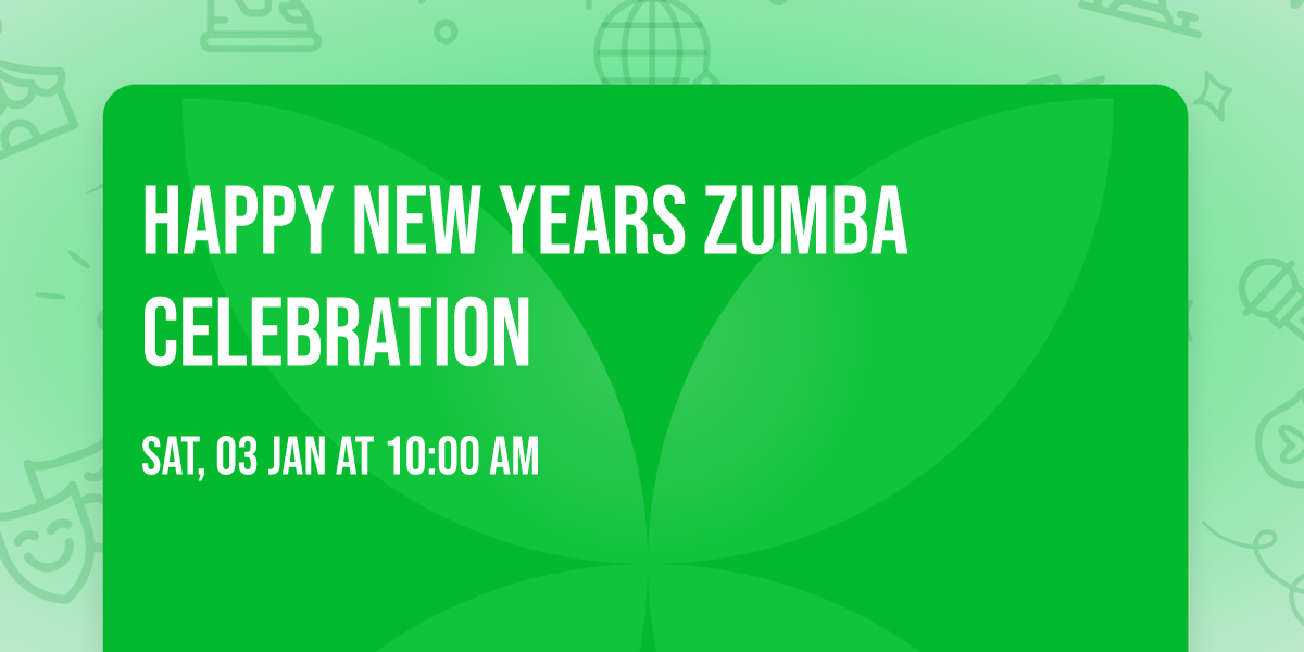 Happy new years Zumba celebration 