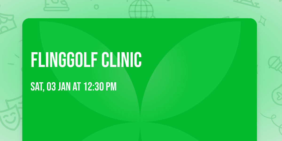 FlingGolf Clinic