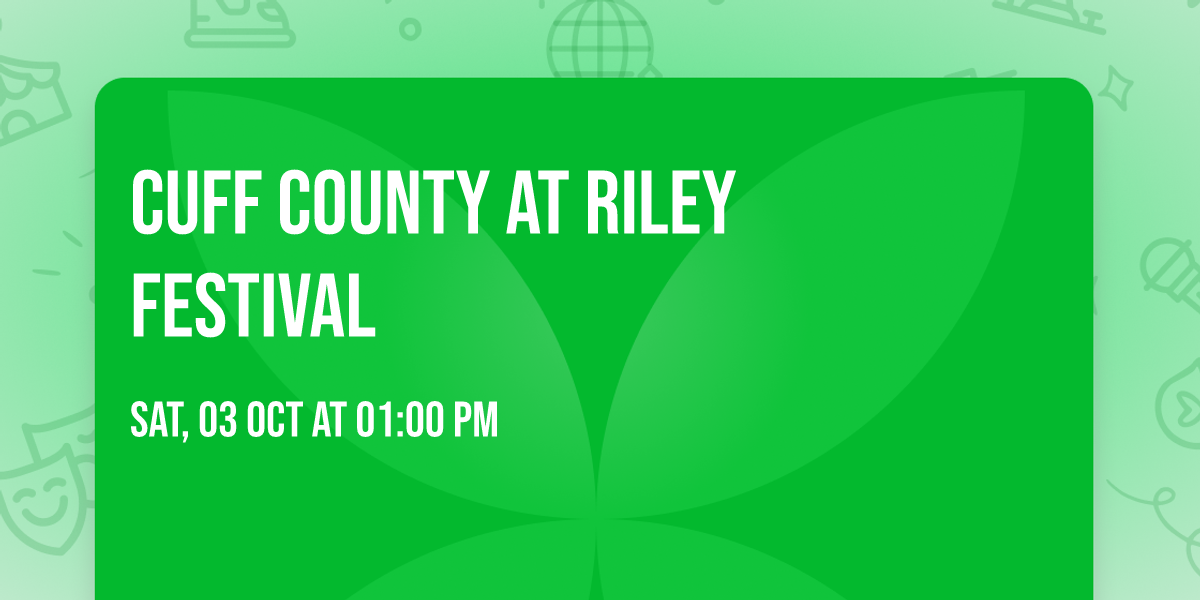 Cuff County at Riley Festival