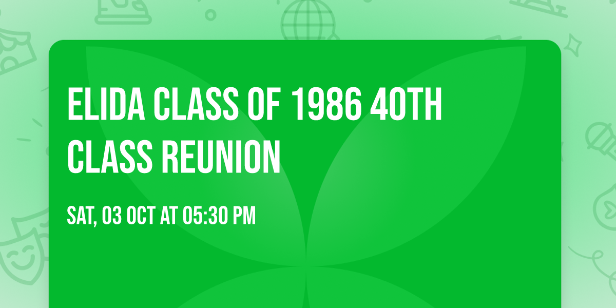 Elida Class of 1986 40th Class Reunion