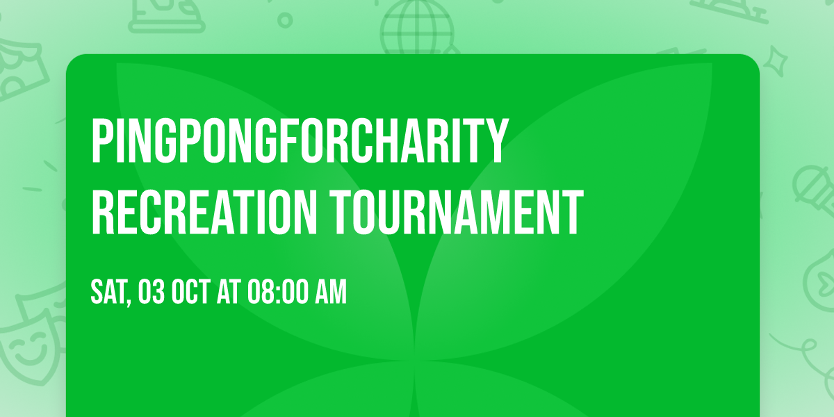 PingPongforCHARITY Recreation Tournament