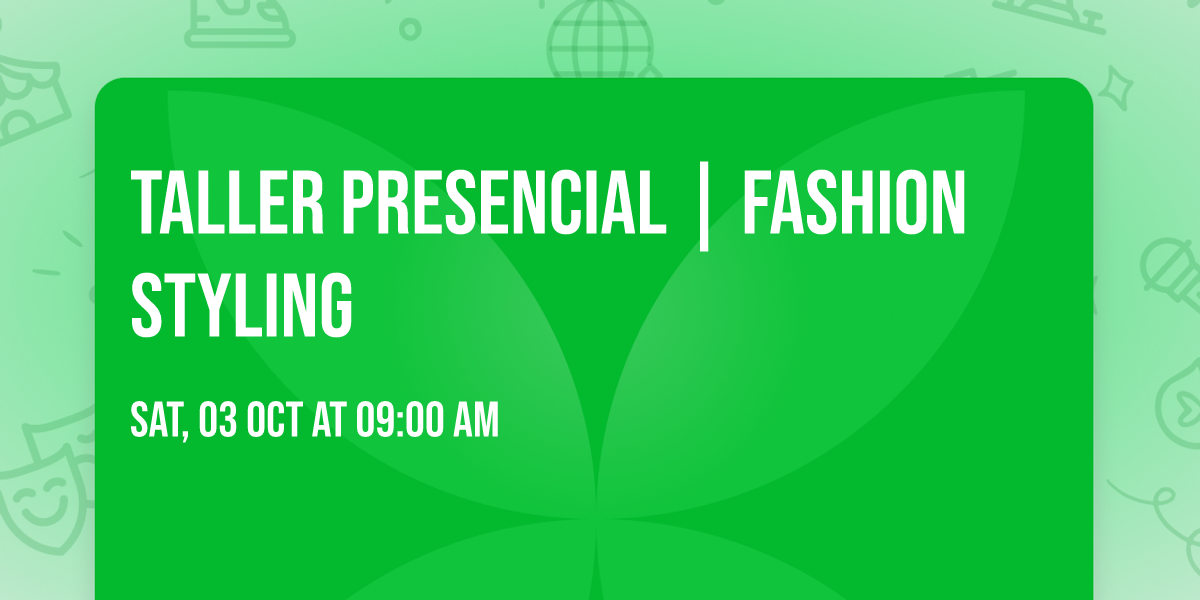 Taller presencial | Fashion Styling