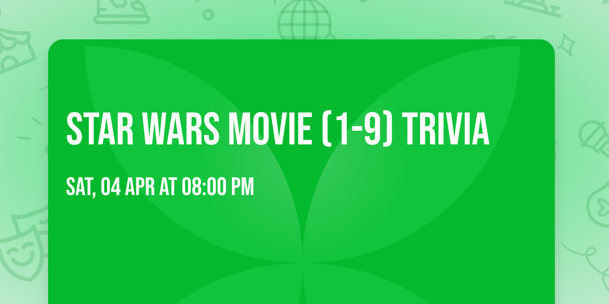 Star Wars Movie (1-9) Trivia
