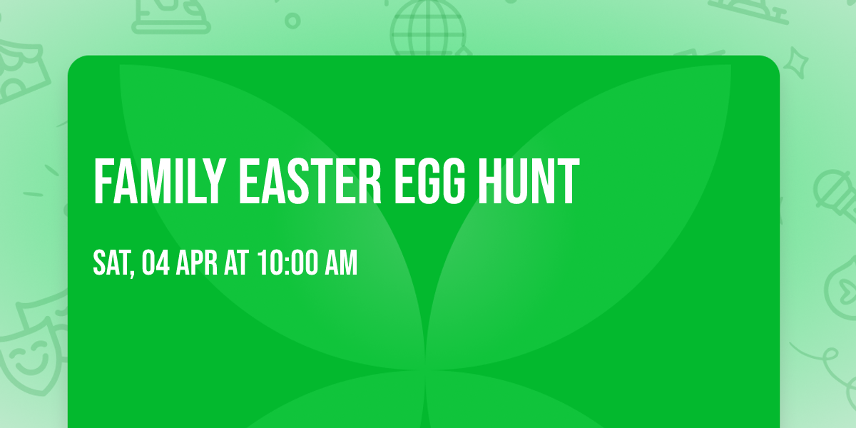 Family Easter Egg Hunt