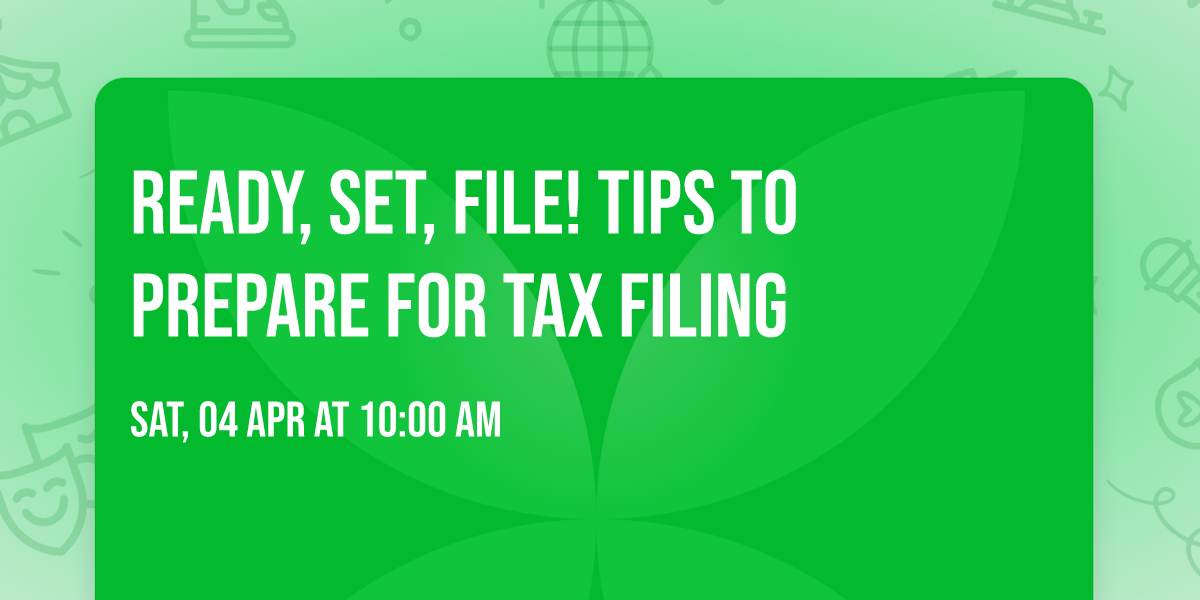Ready, Set, File! Tips to prepare for tax filing