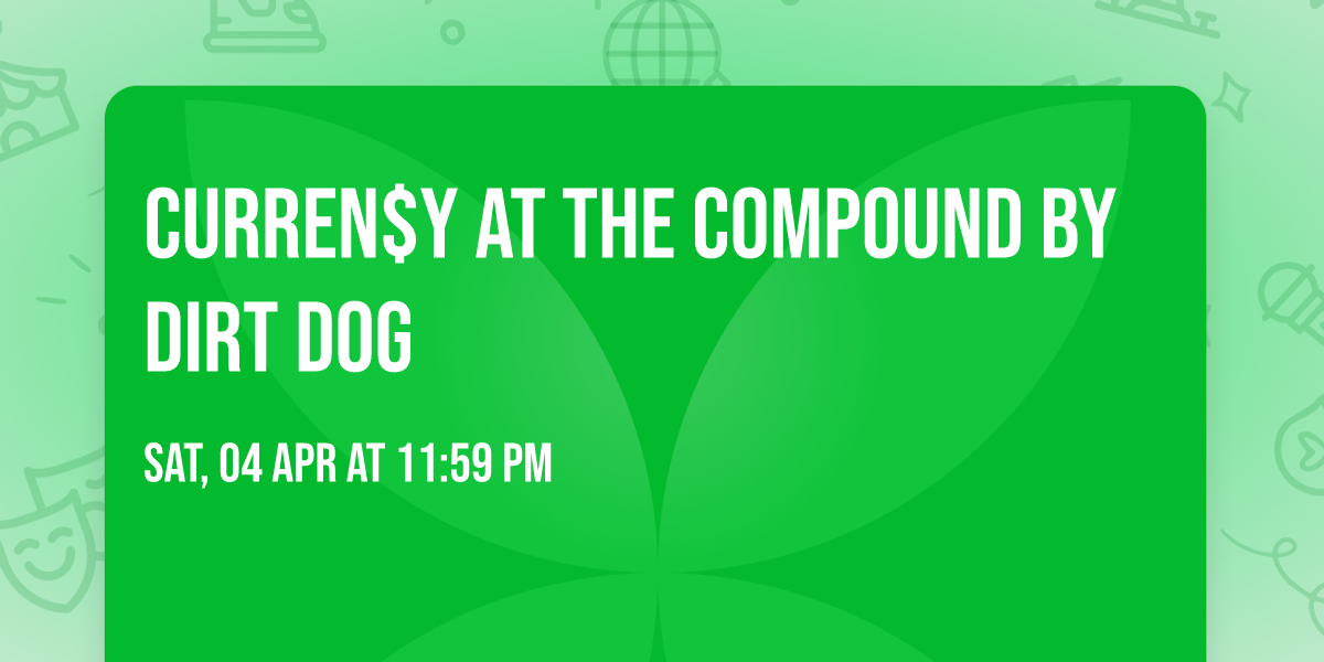 Curren$y at The Compound by Dirt Dog