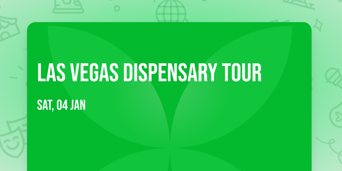 Las Vegas Dispensary Tour