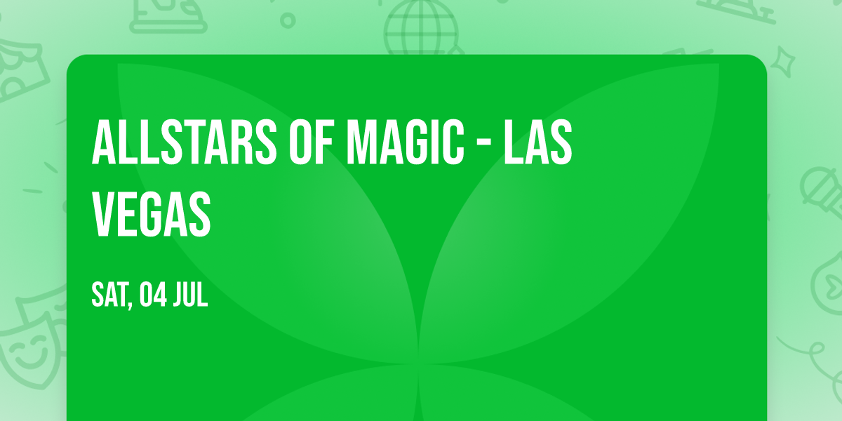 Allstars of Magic - Las Vegas