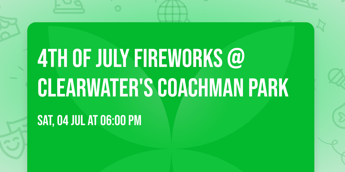 4th of July Fireworks @ Clearwater's Coachman Park