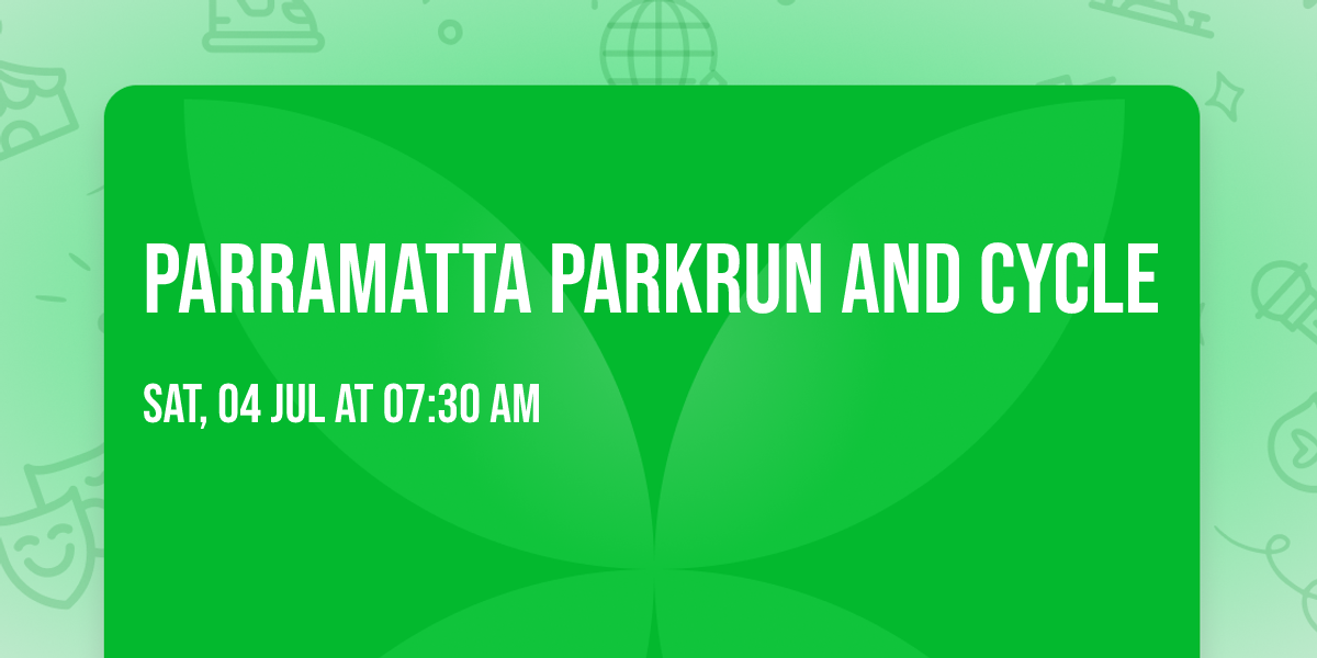 Parramatta Parkrun and Cycle