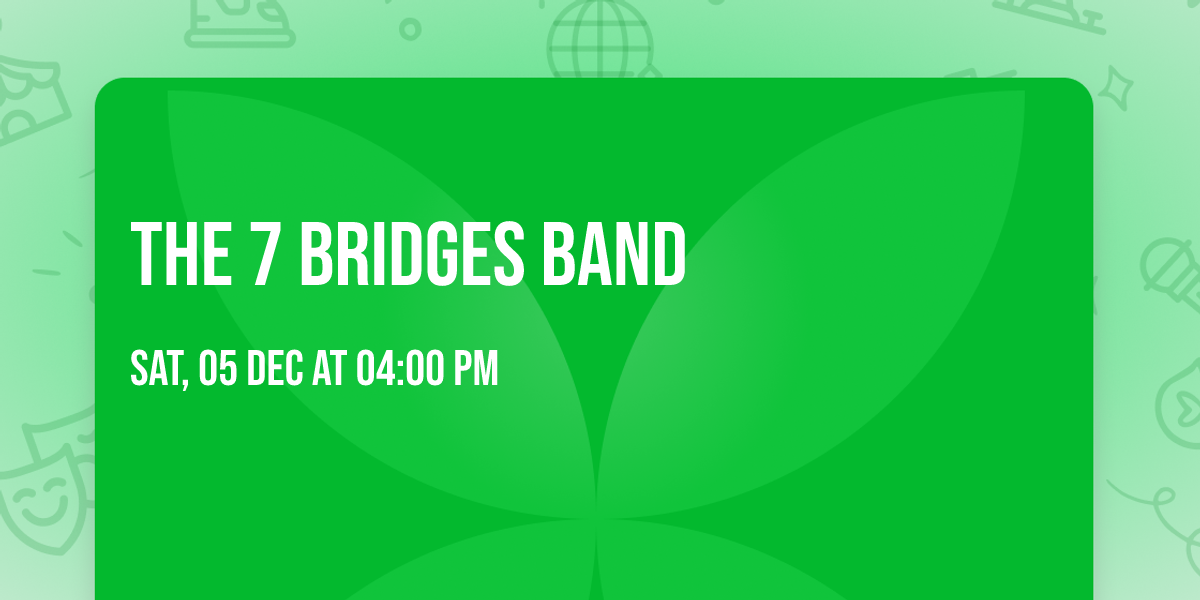 The 7 Bridges Band