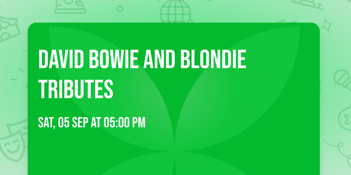David Bowie and Blondie Tributes
