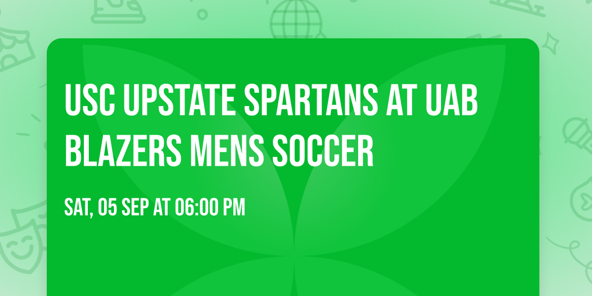 USC Upstate Spartans at UAB Blazers Mens Soccer